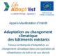 AMI Adaptation des bâtiments au changement climatique ouvert jusqu&rsquo;au 15 septembre !