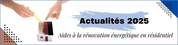 08/04/2025 –  Webinaire Aides à la rénovation énergétique en résidentiel