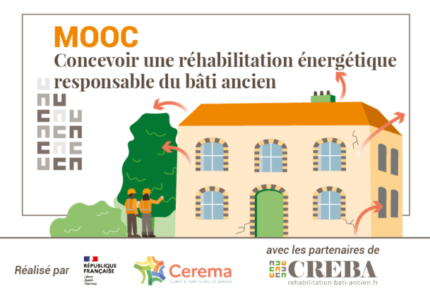 11/03 au 22/04/2024 – MOOC « Concevoir une réhabilitation énergétique responsable du bâti ancien »