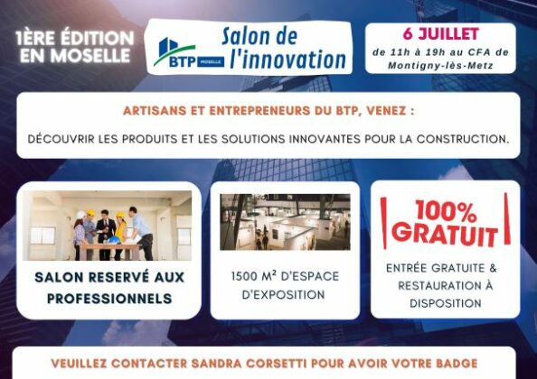 06/07/2022 – 1er Salon de l’innovation BTP en Moselle