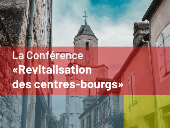 22/09/2022 – Visio conférence « Revitalisation des centres-bourgs »